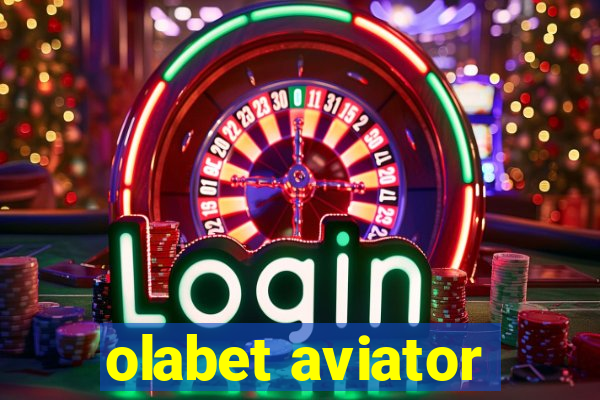 olabet aviator